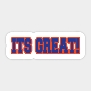 It's Great! Sticker